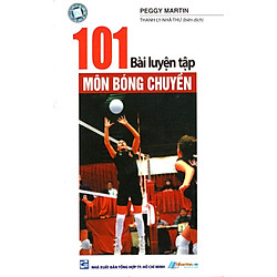 101 Bài Luyện Tập Môn Bóng Chuyền