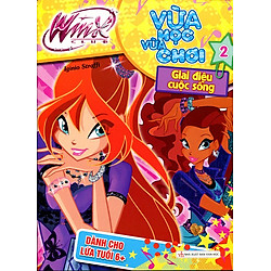 Vừa Học Vừa Chơi (Tập 2) – Giai Điệu Cuộc Sống