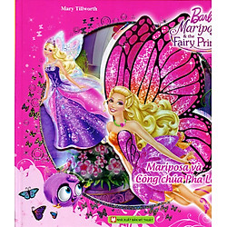 Barbie And The Secret Door – Mariposa Và Công Chúa Pha Lê