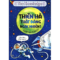 KTHD – Thiên Hà Thật Đáng Ngạc Nhiên