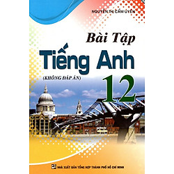 Bài Tập Tiếng Anh Lớp 12