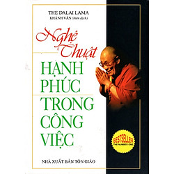 Nghệ Thuật Hạnh Phúc Trong Công Việc