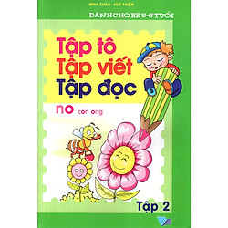 Tập Tô – Tập Viết – Tập Đọc (Tập 2) (Dành Cho Bé 5 – 6 Tuổi)