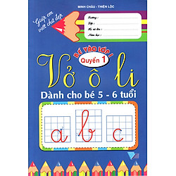 Vở Ô Li (Dành Cho Bé 5 – 6 Tuổi) (Quyển 1)