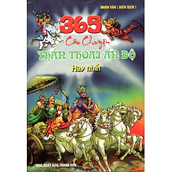 365 Câu Chuyện Thần Thoại Ấn Độ Hay Nhất