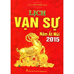 Lịch Vạn Sự Năm Ất Mùi 2015