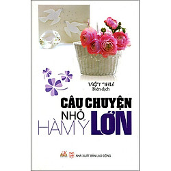 Câu Chuyện Nhỏ Hàm Ý Lớn