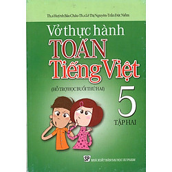 Vở Thực Hành Toán – Tiếng Việt Lớp 5 (Tập 2)