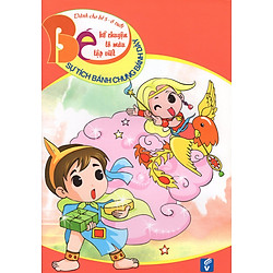 Bé Kể Chuyện Tô Màu Tập Viết (Dành Cho Bé 5 – 6 Tuổi) – Sự Tích Bánh Chưng Bánh Dày