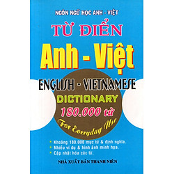 Từ Điển Anh – Việt (180.000 Từ) – Sách Bỏ Túi