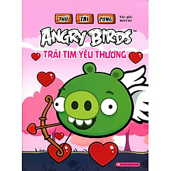 Thử Tài Cùng Angry Birds – Trái Tim Yêu Thương