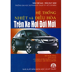Hệ Thống Nhiệt Và Điều Hòa Trên Xe Hơi Đời Mới
