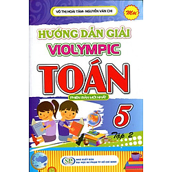 Hướng Dẫn Giải Violympic Toán 5 (Tập 2)