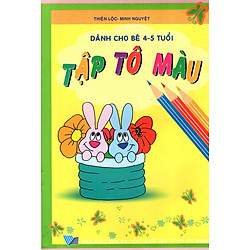 Tập Tô Màu (Dành Cho Bé 4 – 5 Tuổi)