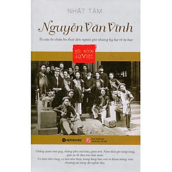 Góc Nhìn Sử Việt – Nguyễn Văn Vĩnh