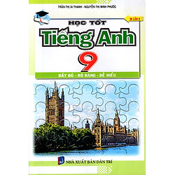 Học Tốt Tiếng Anh Lớp 9 (2015)