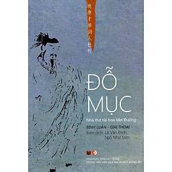 Đỗ Mục – Nhà Thơ Tài Hoa Vãn Đường