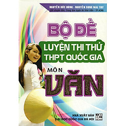 Bộ Đề Luyện Thi Thử THPT Quốc Gia Môn Văn