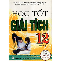 Học Tốt Giải Tích 12 Tập 2