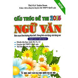 Cấu Trúc Đề Thi Ngữ Văn 2015