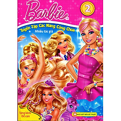 Barbie – Tuyển Tập Các Nàng Công Chúa (Tập 2)
