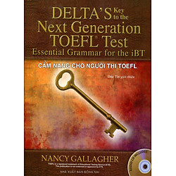 Cẩm Nang Cho Người Thi TOEFL – Delta’s Key – Essential Grammar