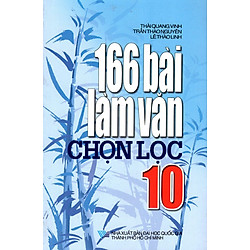 166 Bài Làm Văn Chọn Lọc Lớp 10