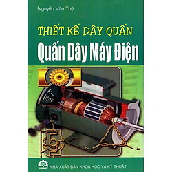 Thiết Kế Dây Quấn – Quấn Dây Máy Điện