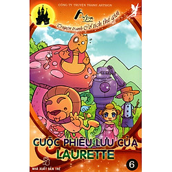 Truyện Tranh Cổ Tích Thế Giới – Cuộc Phiêu Lưu Của Laurette (Tập 6)