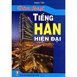 Đàm Thoại Tiếng Hàn Hiện Đại (Kèm 01 CD)