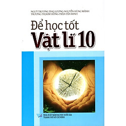 Để Học Tốt Vật Lí Lớp 10 (2016)