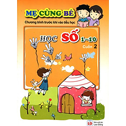 Mẹ Cùng Bé – Học Số 1-10