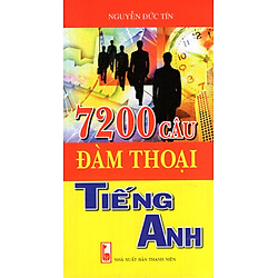 7200 Câu Đàm Thoại Tiếng Anh (Kèm CD)