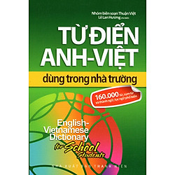 Từ Điển Anh – Việt Dùng Trong Nhà Trường