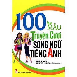 100 Mẫu Truyện Cười Song Ngữ Tiếng Anh
