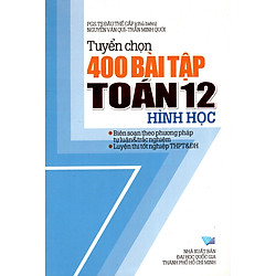 Tuyển Chọn 400 Bài Tập Toán Hình Học Lớp 12