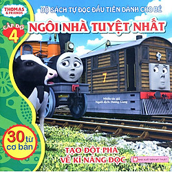 Thomas & Friends (Cấp Độ 4) – Ngôi Nhà Tuyệt Nhất