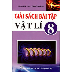 Giải Sách Bài Tập Vật Lí Lớp 8