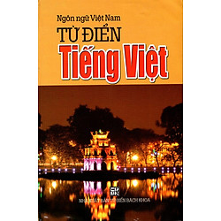 Từ Điển Tiếng Việt (Ngôn Ngữ Việt Nam – 2014)