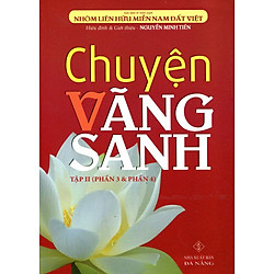 Chuyện Vãng Sanh (Tập 2)