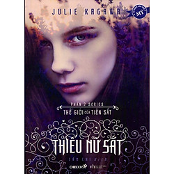 Thiếu Nữ Sắt (Phần 2 Series Thế Giới Của Tiên Sắt)