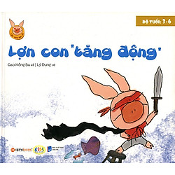 Lợn Con Vui Vẻ – Lợn Con “Tăng Động”