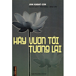 Hãy Vươn Tới Tương Lai
