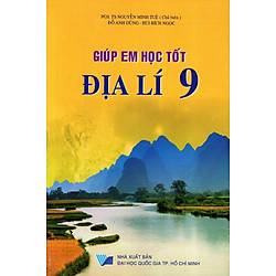Giúp Em Học Tốt Địa Lí Lớp 9