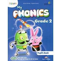 i-Learn My Phonics Grade 2 Student’s Book (Phiên Bản Dành Cho Các Tỉnh)