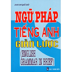 Ngữ Pháp Tiếng Anh Giản Lược