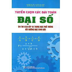 Tuyển Chọn Các Bài Toán Đại Số