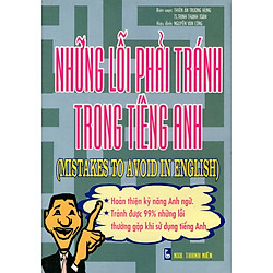 Những Lỗi Phải Tránh Trong Tiếng Anh
