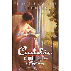 Caddie – Cô Gái Quầy Bar Ở Sydney