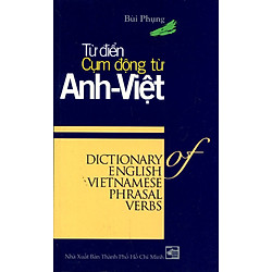 Từ Điển Cụm Động Từ Anh Việt
